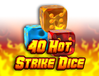 40 Hot Strike Dice Free Play in Demo Mode 
                        by TipTop