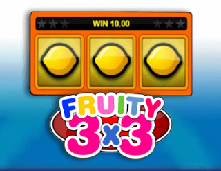Fruity 3x3  
                        by 1X2 Gaming
