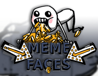 Meme Faces Free Play in Demo Mode 
                        by MrSlotty