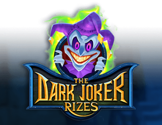 The Dark Joke Rizes  
                        by Yggdrasil Gaming