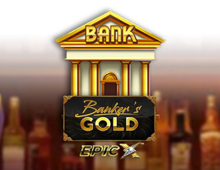 Banker's Gold Epic X Free Play in Demo Mode 
                        by Lucksome