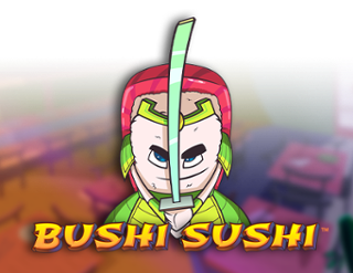 Bushi Sushi Free Play in Demo Mode 
                        by Gold Coin Studios
