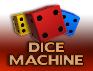 Dice Machine Free Play in Demo Mode 
                        by TipTop