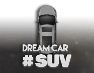 Dream Car #SUV Free Play in Demo Mode 
                        by Hacksaw Gaming