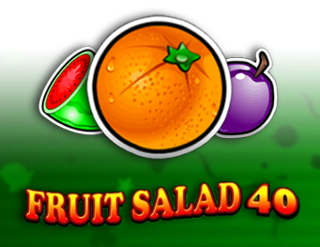 Fruit Salad 40 Free Play in Demo Mode 
                        by Games Global