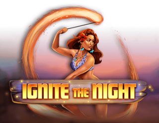 Ignite the Night Free Play in Demo Mode 
                        by Relax Gaming