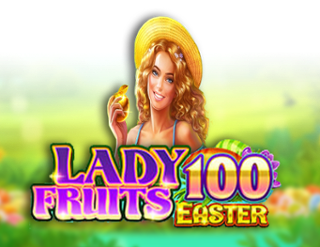 Lady Fruits 100 Easter Free Play in Demo Mode 
                        by Amatic