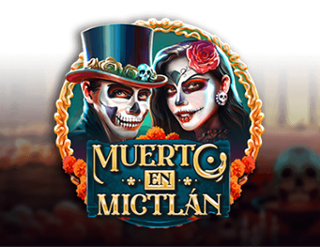 Muerto En Mictlan Free Play in Demo Mode 
                        by Play'n GO