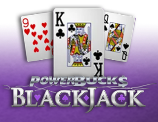 PowerBucks Blackjack  
                        by IGT