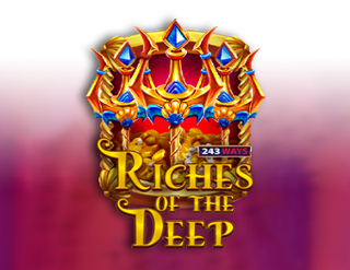 Riches of the Deep: 243 Ways Free Play in Demo Mode 
                        by Barbara Bang