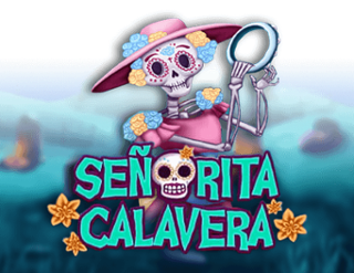 Señorita Calavera Free Play in Demo Mode 
                        by Caleta Gaming