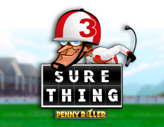 Sure Thing - Penny Roller Free Play in Demo Mode 
                        by Games Global