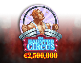 The Haunted Circus Free Play in Demo Mode 
                        by Hacksaw Gaming