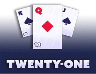 Twenty-One  
                        by Hacksaw Gaming