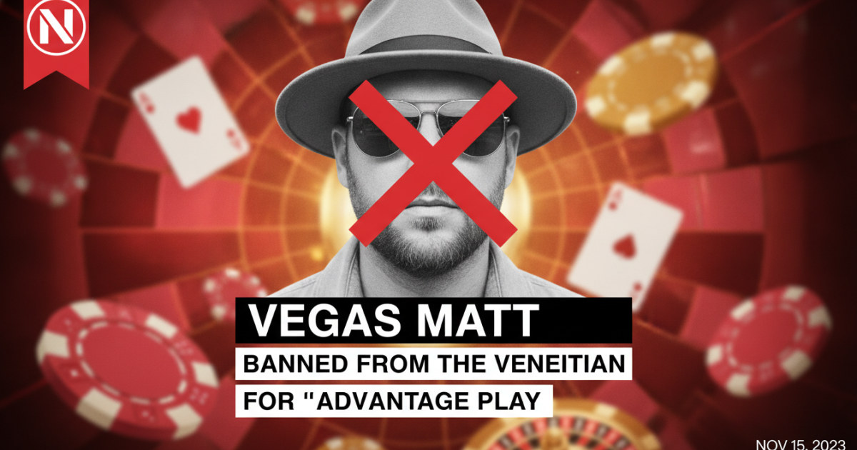 Vegas Matt banned from the Venetian for "advantage play Thumbnail