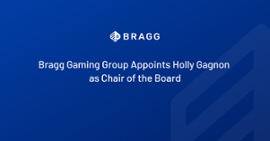 Bragg Gaming appoints Holly Gagnon as the Chair of its Board. - Casino News Thumbnail