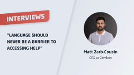 Matt Zarb-Cousin: "Language should never hinder someone from receiving assistance." - Casino News Thumbnail