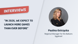 Paulina Ostrzycka: "In 2026, we expect to launch more games than ever before" - Casino News Thumbnail