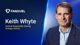 Keith Whyte a assumé le rôle de conseiller stratégique en matière de jeu responsable chez FanDuel. - Casino News Thumbnail