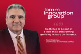 O BMM Innovation Group nomeou John Helderman. - Casino News Thumbnail